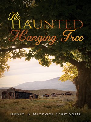 cover image of The Haunted Hanging Tree